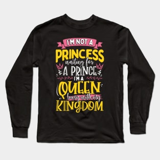 I´m Not A Princess Long Sleeve T-Shirt